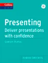 Collins Academic Skills Series: Presenting (incl. MP3 CD) - Graham Burton