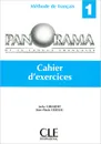 Panorama 1: Cahier d'exercices - Jacky Girardet, Jean-Marie Cridlig