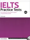IELTS Practice Tests with Explanatory Key (+ 2 CD) - Peter May