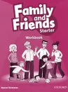 Family and Friends: Starter: Workbook - Naomi Simmons