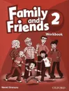 Family and Friends 2: Workbook - Naomi Simmons