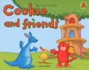 Cookie and Friends A - Vanessa Reilly