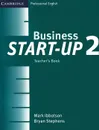 Business Start-up 2: Teacher's Book - Mark Ibbotson, Bryan Stephens