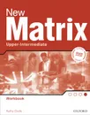 New Matrix Upper-intermediate: Workbook - Kathy Gude