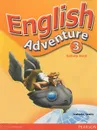 English Adventure 3: Activity Book - Izabella Hearn