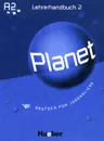 Planet: А2: Lehrerhandbuch - Siegfried Buttner, Gabriele Kopp