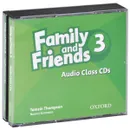 Family and Friends 3: Audio Class (аудиокурс на 3 CD) - Tamzin Thompson, Naomi Simmons