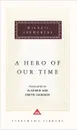 A Hero of Our Time - Михаил Лермонтов
