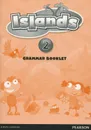 Islands: Level 2: Grammar Booklet - Kerry Powell