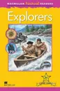 Macmillan Factual Readers: Level 5+: Explorers - Chris Oxlade