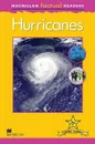 Macmillan Factual Readers: Level 5+: Hurricanes - Chris Oxlade