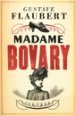 Madame Bovary - Gustave Flaubert