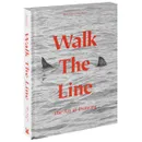 Walk the Line: The Art of Drawing - Marc Valli, Ana Ibarra