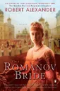The Romanov Bride - Robert Alexander