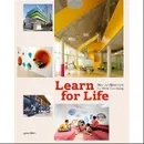 Learn for Life: New Architecture for New Learning - Ehmann S., Borges S.