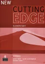 New Cutting Edge: Elementary: Workbook - Sarah Cunningham