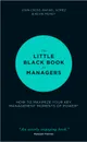 The Little Black Book for Managers - John Cross