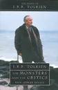The Monsters and the Critics - J. R. R. Tolkien
