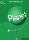 Planet 3, Lehrerhandbuch - Siegfried Buttner, Gabriele Kopp, Josef Alberti