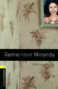 Remember Miranda: Stage 1 - Rowena Akinyemi