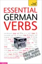 Teach Yourself: Essential German Verbs - Silvia Robertson, Ian Roberts