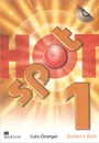 Hot Spot 1: Student's Book (+ CD-ROM) - Colin Granger