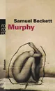 Murphy - Samuel Beckett