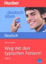 Deutsch Uben 4: Weg mit den typischen Fehlern! Teil 2 - Richard Schmitt