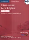 International Legal English: A Course for Classroom or Self-study Use (+ 3 CD-ROM) - Amy Krois-Lindner