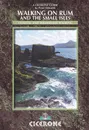 Walking on Rum and the Small Isles. Peter Edwards - Peter John Edwards