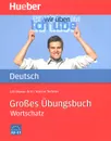 Grosses Ubungsbuch Deutsch: Wortschatz - Lilli Marlen Brill, Marion Techmer