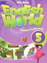 English World 5: Grammar Practice Book - Nick Beare