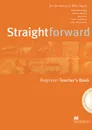 Straightforward: Beginner Teachers Book (+ 2 CD-ROM) - Jim Scrivener, Mike Sayer