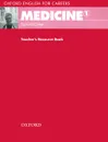 Oxford English for Careers: Medicine 1: Teacher's Resource Book - Sam Mccarter