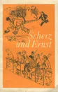 Scherz und Ernst / И в шутку и всерьез. Книга для чтения. 8 класс - Л. С. Левинсон