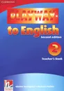 Playway to English: Level 2: Teacher's Book - Пучта Херберт, Гернгросс Гюнтер