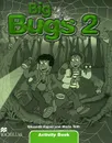 Big Bugs: Activity Book: Level 2 - Elisenda Papiol, Maria Toth