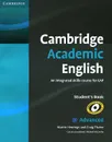 Cambridge Academic English: C1 Advanced: Student's Book: An Integrated Skills Course for EAP - Martin Hewings, Craig Thaine