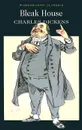 Bleak House - Диккенс Чарльз Джон Хаффем