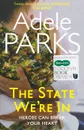 The State We're In - Adele Parks