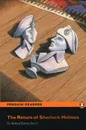 The Return of Sherlock Holmes: Level 3 (+ CD) - Sir Arthur Conan Doyle