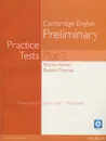 Preliminary: Practice Test Plus 2 (+ 2 CD-ROM) - Sharon Ashot, Barbara Thomas