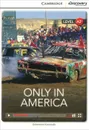 Only in America: Level A2+ - Genevieve Kocienda