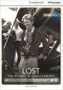 Lost: The Mystery of Amelia Earhart: Level A1+ - Kenna Bourke