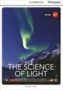 The Science of Light: Level A2+ - Kathryn O'Dell