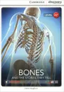 Bones: And the Stories They Tell: Level A2+ - Diane Naughton