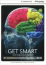 Get Smart : Our Amazing Brain: Level B1 - Caroline Shackleton, Nathan Paul Turner