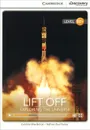 Lift off: Exploring the Universe: Level B2+ - Caroline Shackleton, Nathan Paul Turner