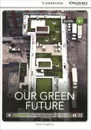 Our Green Future: Level B1 - Diane Naughton