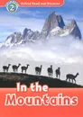 Oxford Read and Discover 2: In the Mountains - Richard Northcott